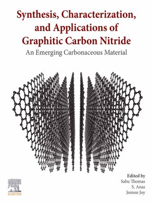 cover image of Synthesis, Characterization, and Applications of Graphitic Carbon Nitride